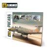AMMO of Mig Jimenez 6025 IA-58 Pucará Visual Modelers Guide (Multilingual)